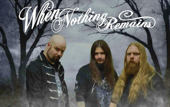 WHEN NOTHING REMAINS - People still remember us, and we have a fan base who always loved and supported us
